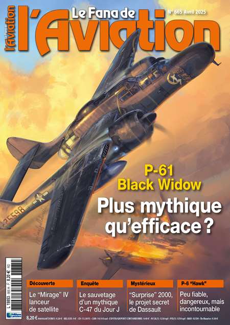 Abonement LE FANA DE L'AVIATION - Le Fana de l'Aviation fait partie du petit cercle des grandes revues d'histoire de l'aviation dans le monde. Ne en 1969, c'est une revue moderne qui colle a l'actualite de l'aviation ancienne. Temoignages, analyses (...)